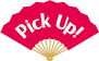 Pick Up!